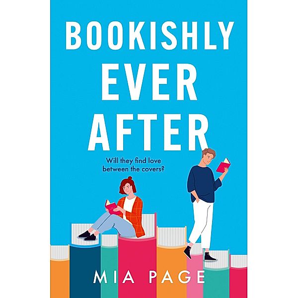 Bookishly Ever After, Mia Page