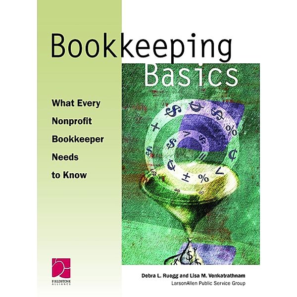 Bookkeeping Basics, Lisa M. Venkatrathnam, Debra L Ruegg