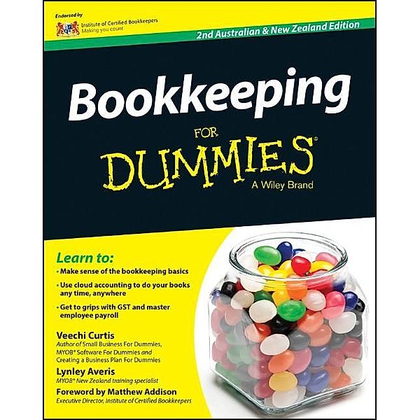 Bookkeeping For Dummies - Australia / NZ, 2nd Australian and New Zeal, Veechi Curtis, Lynley Averis