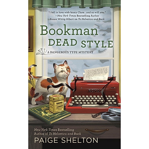 Bookman Dead Style / A Dangerous Type Mystery Bd.2, Paige Shelton