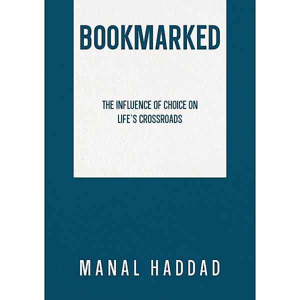 Bookmarked, Manal Haddad