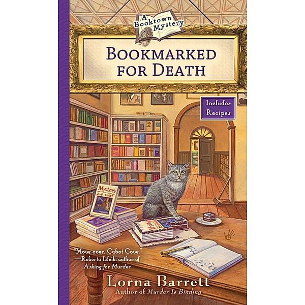 Bookmarked For Death / A Booktown Mystery Bd.2, Lorna Barrett