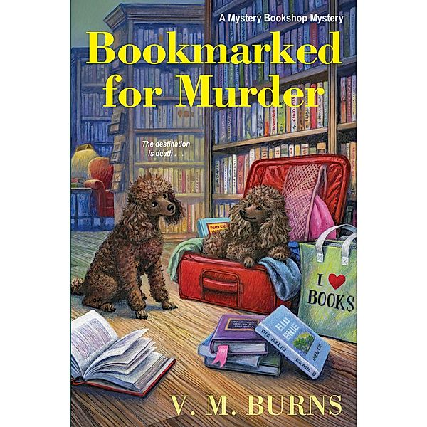 Bookmarked for Murder / Mystery Bookshop Bd.5, V. M. Burns