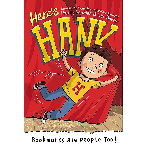 Bookmarks Are People Too! #1 / Here's Hank Bd.1, Henry Winkler, Lin Oliver