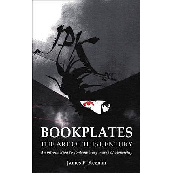 Bookplates - The Art of This Century / CAMBRIDGE BOOKPLATE, James P. Keenan