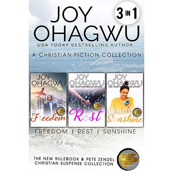 Books 7-9: The New Rulebook & Pete Zendel Christian Fiction Series (Love Christian Fiction, #3) / Love Christian Fiction, Joy Ohagwu