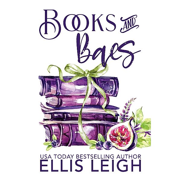 Books and Baes (Books & Baes) / Books & Baes, Ellis Leigh