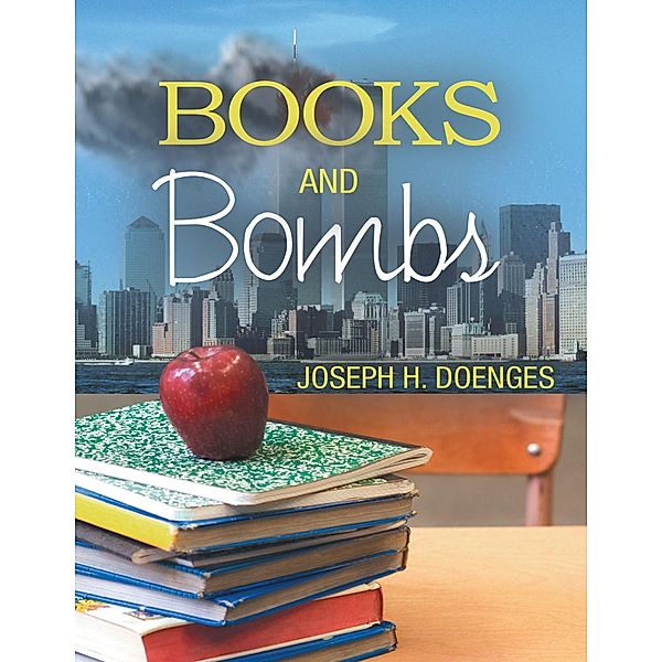 Books and Bombs, Joseph H. Doenges