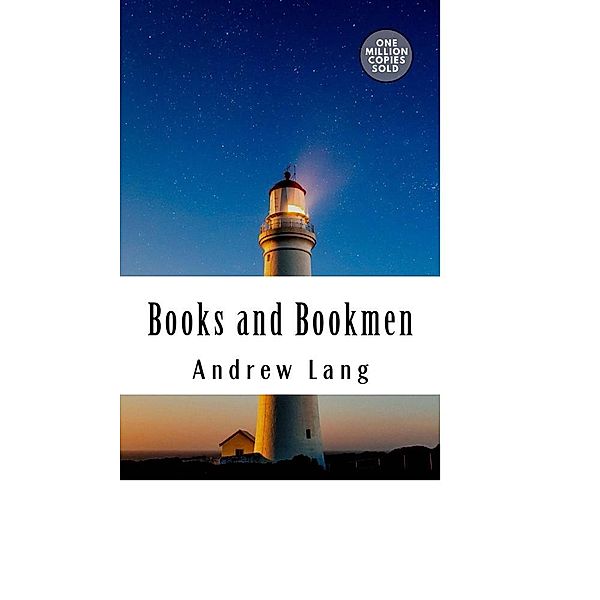 Books and Bookmen, Andrew Lang