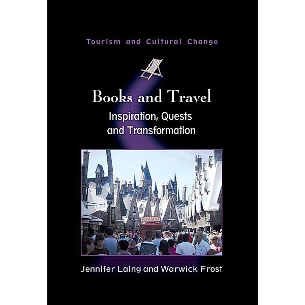 Books and Travel / Tourism and Cultural Change Bd.31, Jennifer Laing, Warwick Frost