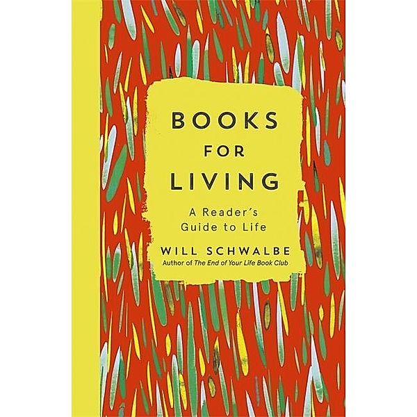 Books for Living, Will Schwalbe
