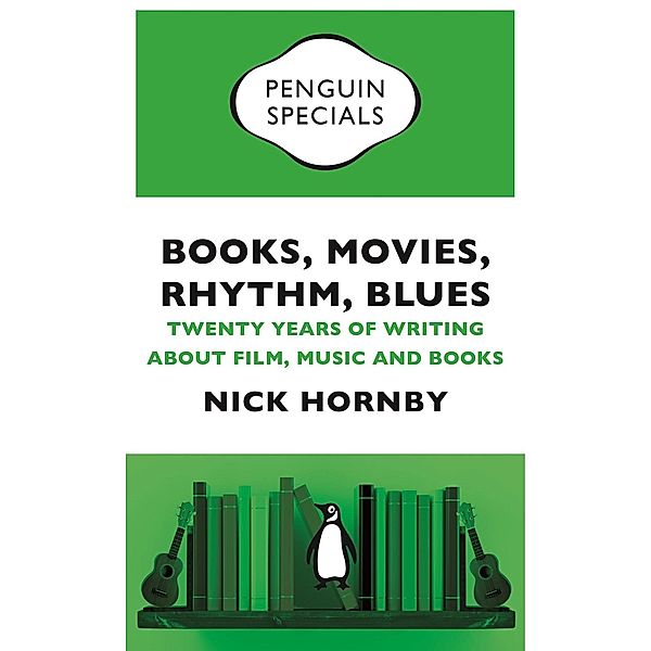 Books, Movies, Rhythm, Blues / Penguin Specials, Nick Hornby