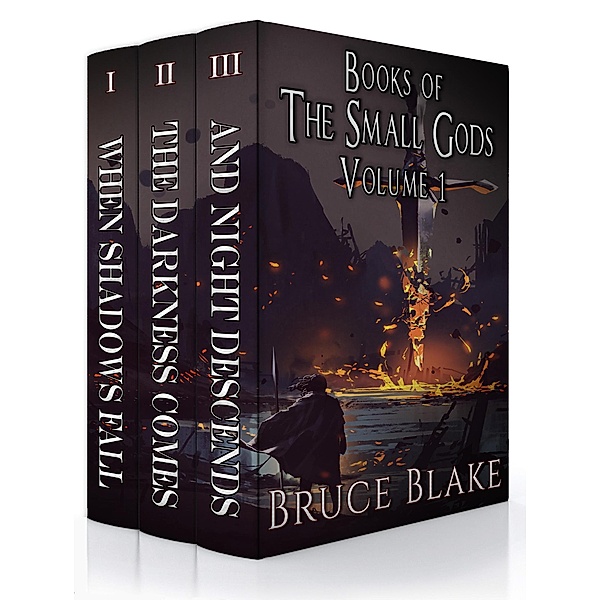 Books of the Small Gods Vol. 1, Bruce Blake