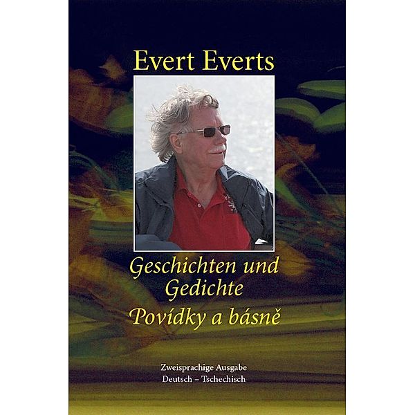 Books on Demand im Kid Verlag / Geschichten und Gedichte - Povídky a básne, Evert Everts