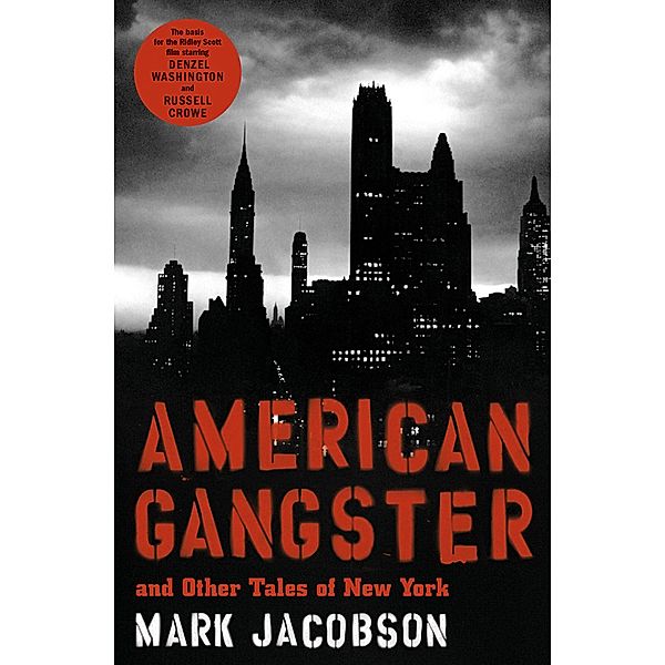 Books That Changed the World: American Gangster, Mark Jacobson