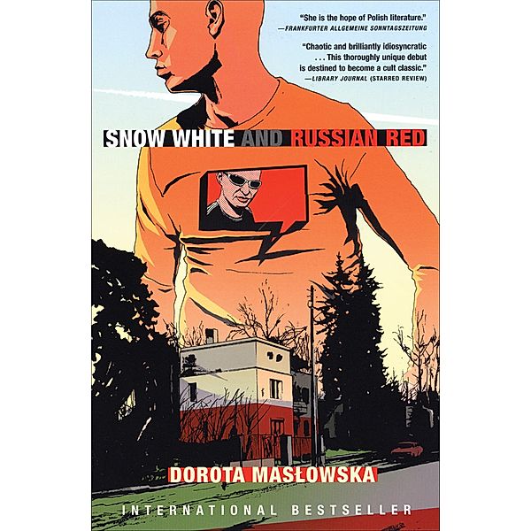 Books That Changed the World: Snow White and Russian Red, Dorota Maslowska