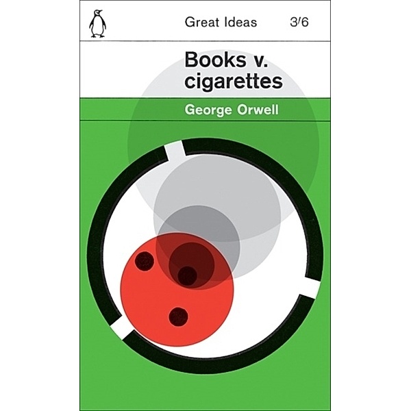 Books v. Cigarettes, George Orwell