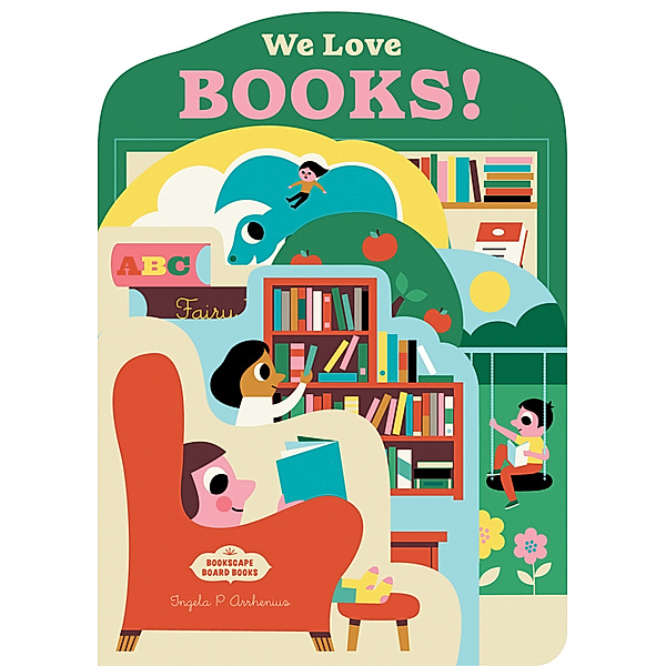 Bookscape Board Books: We Love Books!