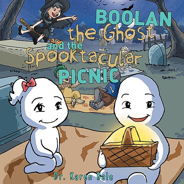 Boolan the Ghost and the Spooktacular Picnic, Karen Bale