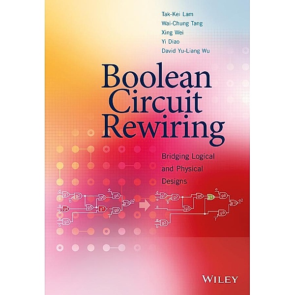Boolean Circuit Rewiring, Tak-Kei Lam, Wai-Chung Tang, Xing Wei, Yi Diao, David Yu-Liang Wu