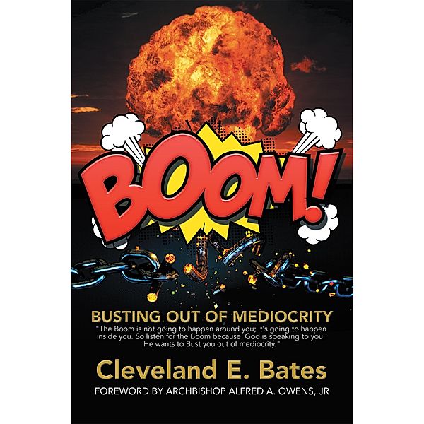 Boom!, Cleveland E. Bates