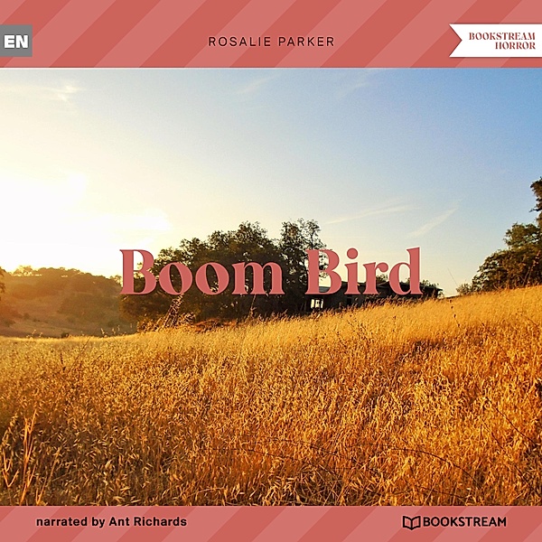 Boom Bird, Rosalie Parker