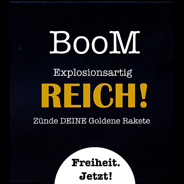 Boom - explosionsartig reich!, Sascha Reinhardt