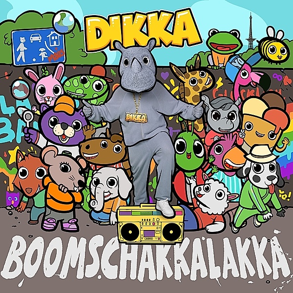 Boom Schakkalakka, Dikka