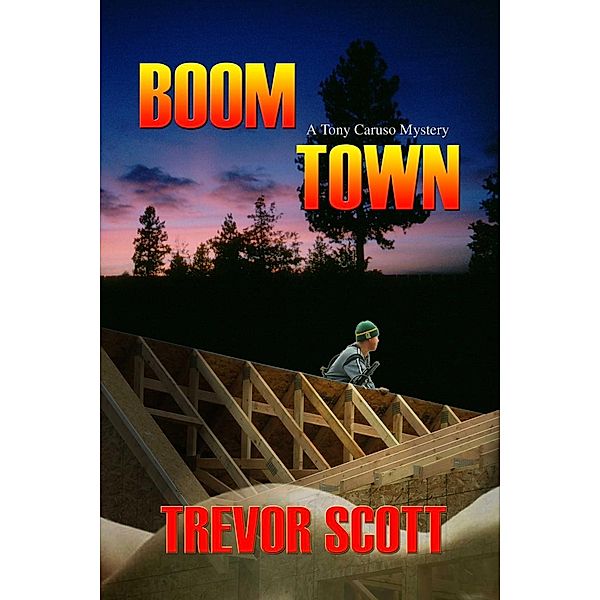 Boom Town, Trevor Scott