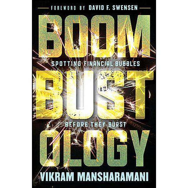 Boombustology, Vikram Mansharamani