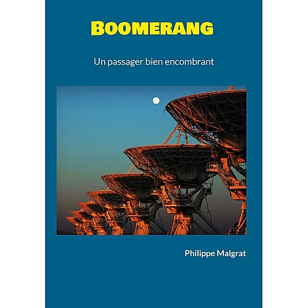 Boomerang, Philippe Malgrat