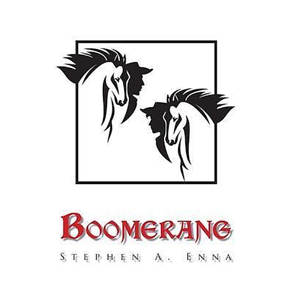 Boomerang / Stephen A Enna, Stephen Enna