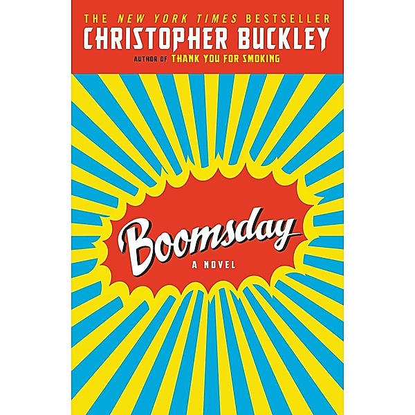 Boomsday / Twelve, Christopher Buckley
