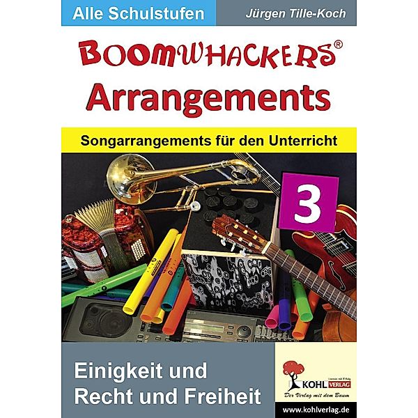 Boomwhackers-Arrangements / Einigkeit und Recht und Freiheit, Jürgen Tille-Koch
