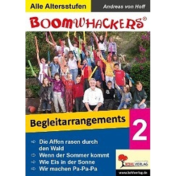 Boomwhackers - Begleitarrangements 2, Andreas von Hoff
