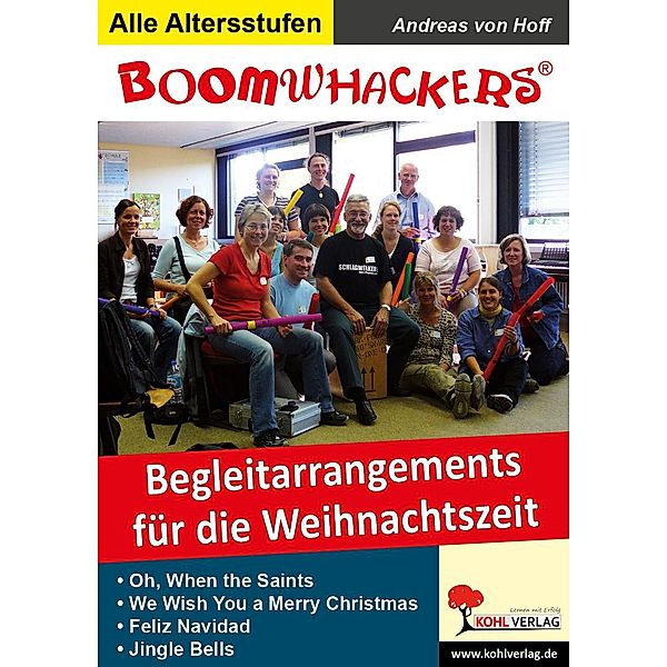 Boomwhackers - Begleitarrangements für die Weihnachtszeit, Andreas von Hoff