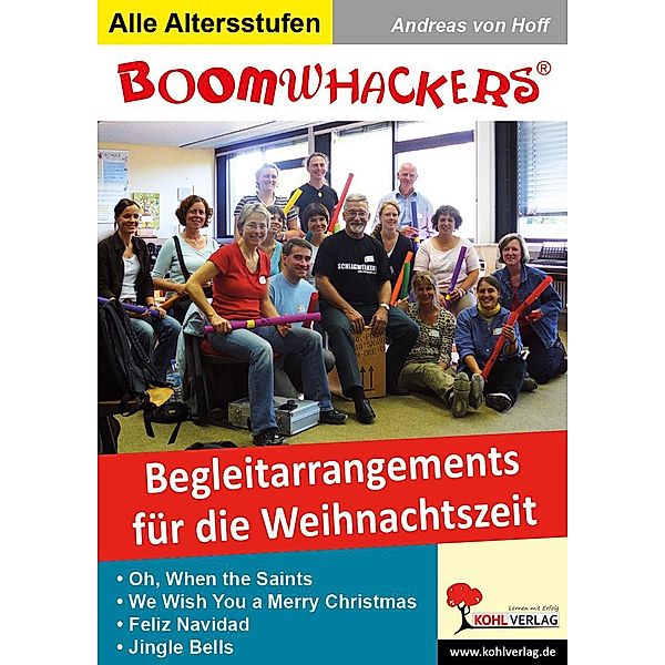 Boomwhackers, Begleitarrangements für die Weihnachtszeit, Andreas von Hoff