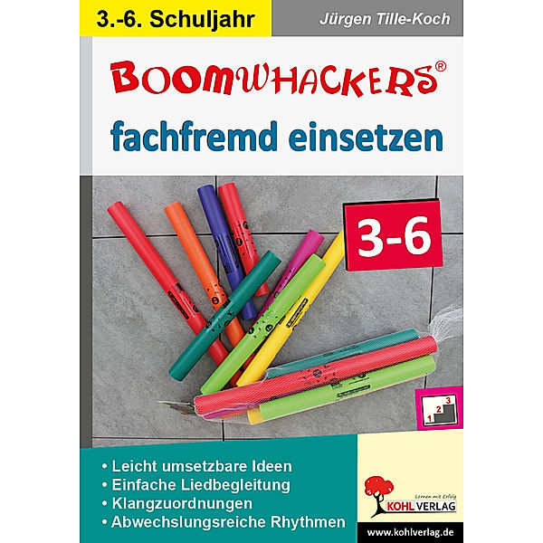 Boomwhackers fachfremd einsetzen / Boomwhackers fachfremd einsetzen 3-6, Jürgen Tille-Koch