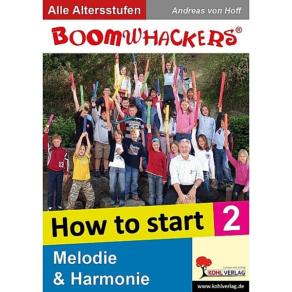Boomwhackers - How To Start 2, Andreas von Hoff