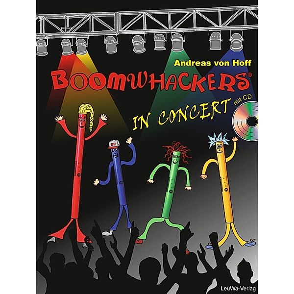 Boomwhackers In Concert mit CD, m. 1 Audio-CD, Andreas von Hoff