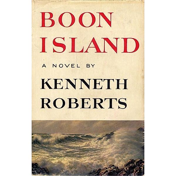 Boon Island, Kenneth Roberts