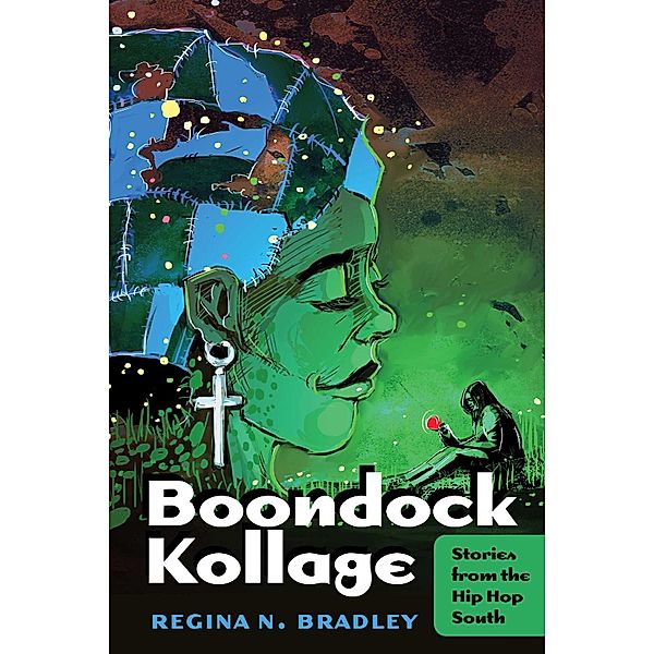 Boondock Kollage / Black Studies and Critical Thinking Bd.102, Regina N. Bradley