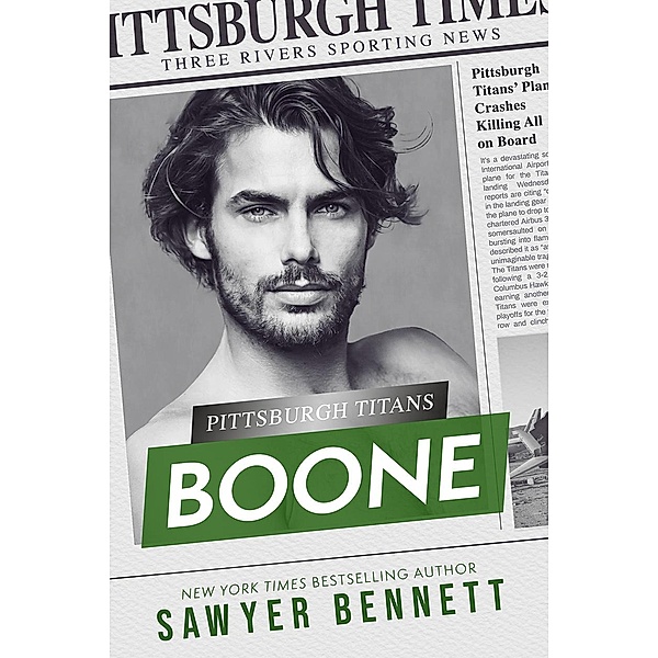 Boone (Pittsburgh Titans, #11) / Pittsburgh Titans, Sawyer Bennett