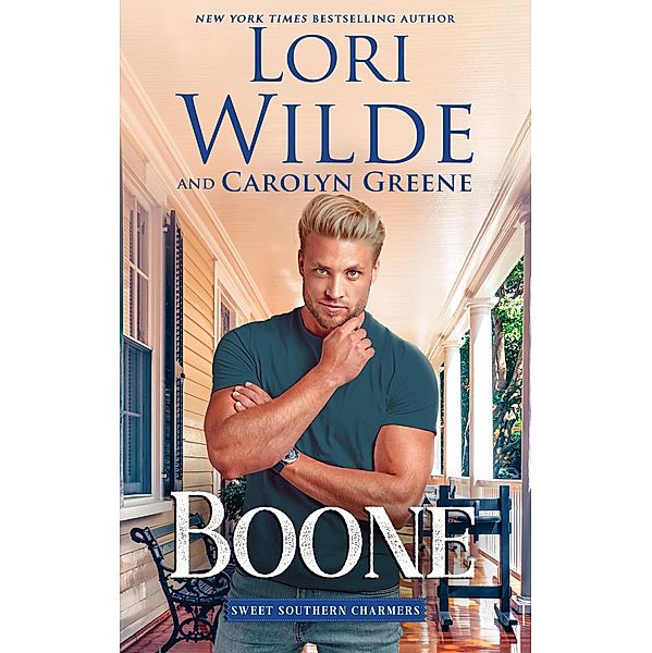 Boone (Sweet Southern Charmers, #3) / Sweet Southern Charmers, Lori Wilde