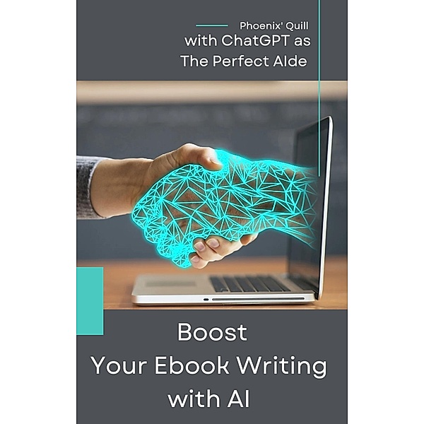 Boost Your Ebook Writing with AI, Phoenix' Quill