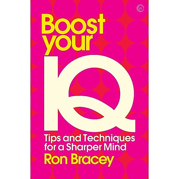 Boost your IQ, Ron Bracey