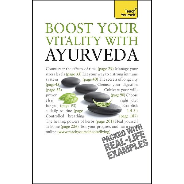 Boost Your Vitality With Ayurveda, Sarah Lie