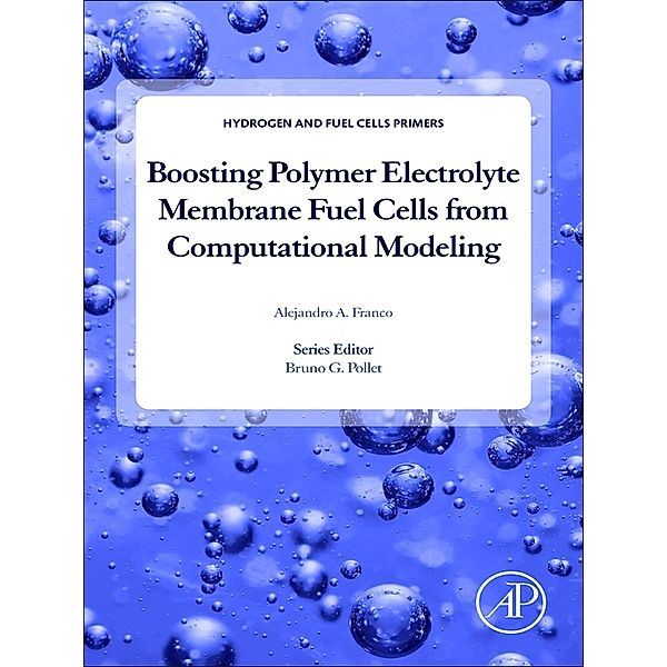 Boosting Polymer Electrolyte Membrane Fuel Cells from Computational Modeling, Alejandro A. Franco