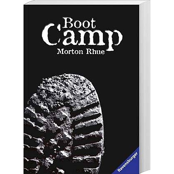 Boot Camp, Morton Rhue