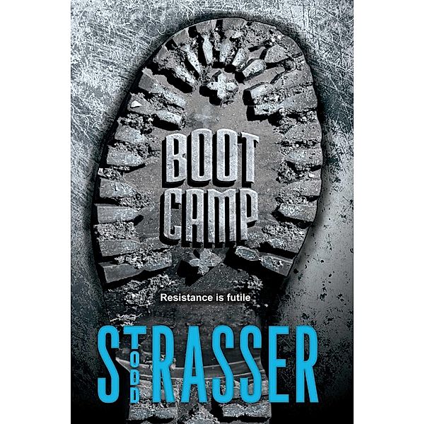 Boot Camp, Todd Strasser